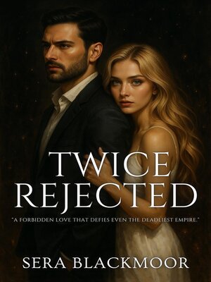 cover image of Twice Rejected